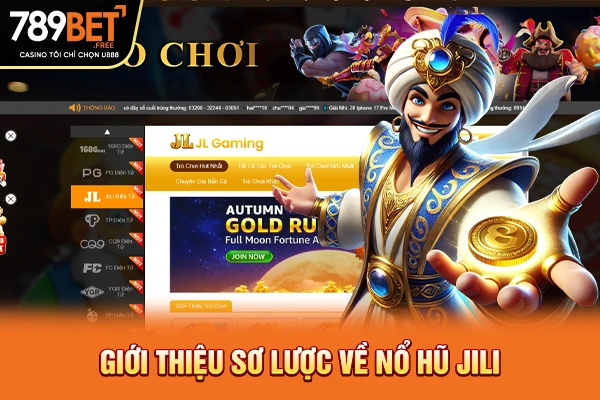 Giới thiệu sơ lược về Nổ hũ JILI Giới thiệu sơ lược về Nổ hũ JILI