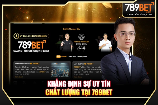 Khẳng định sự uy tín, chất lượng tại 789BET Khẳng định sự uy tín, chất lượng tại 789BET